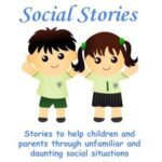 A Guide to Understanding Social Stories